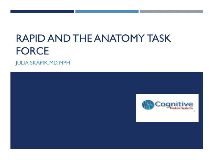 rapid and the anatomy task force