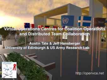 Virtual Operations Centres for Coalition Operations  and Distributed Team Collaboration  Austin