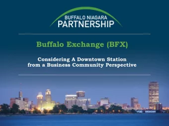 Buffalo Exchange (BFX)  Considering A Downtown Station  from a Business Community Perspective  The