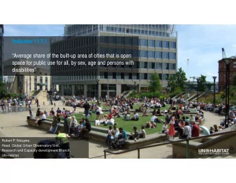 Indicator 11.7.1  Average share of the built-up area of cities that is open  space for public