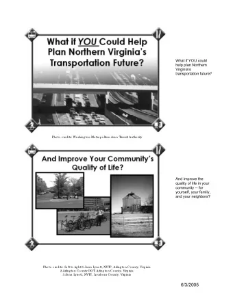 What if YOU could  help plan Northern  Virginias  transportation future? ra nsit Autho rity  Pho