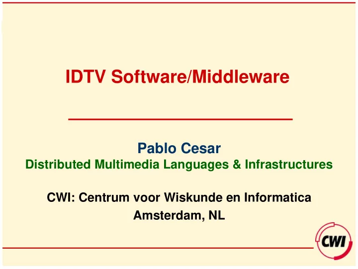 idtv software middleware