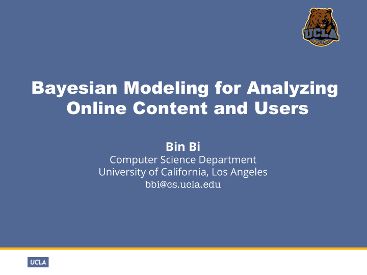 bayesian modeling for analyzing online content and users