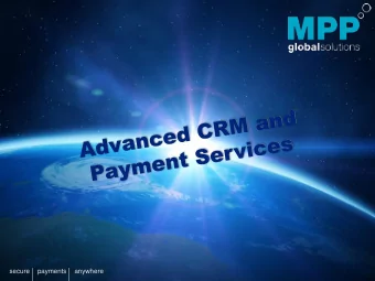 secure  payments  anywhere  Contents  Cont  ents  Who are MPP Global Solutions?  eSuite