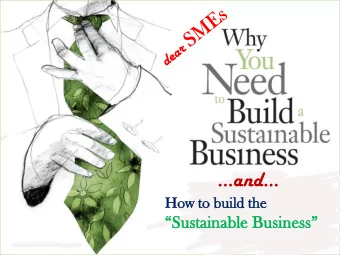 and  How  ow to b  o build  ild the  e Sustainable Business  In  In a  a re  recent  t