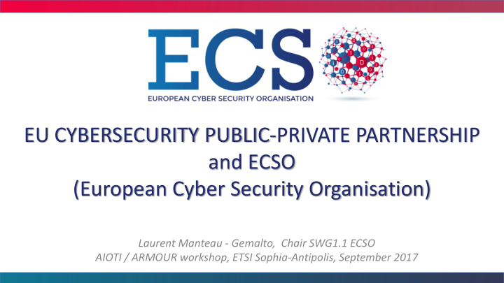 eu cybersecurity public private partnership and ecso