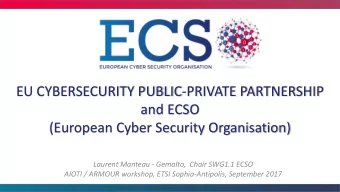 EU CYBERSECURITY PUBLIC-PRIVATE PARTNERSHIP  and ECSO  (European Cyber Security Organisation)