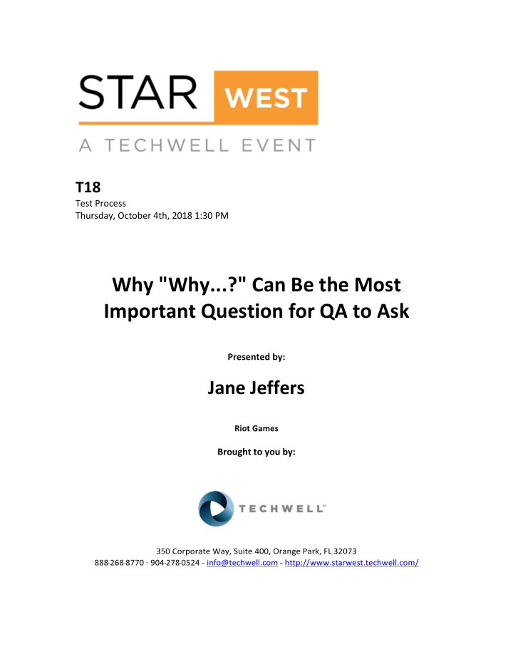 why why can be the most important question for qa to ask