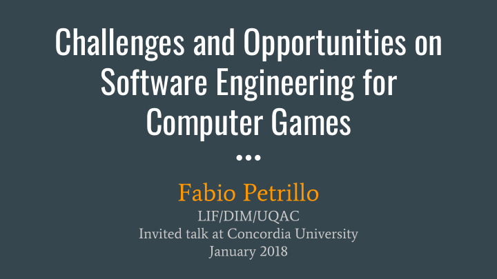 challenges and opportunities on software engineering for