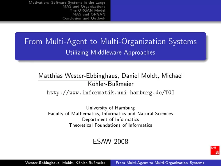 motivation soft w a re systems in the la rge mas and