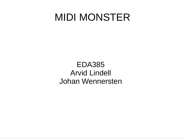 midi monster