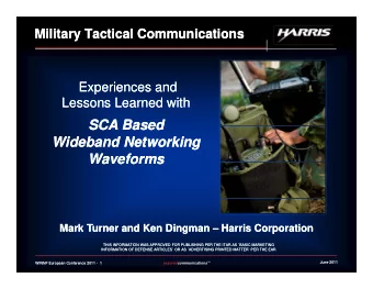 SCA Based  SCA Based  SCA Based  SCA Based  Wideband Networking  Wideband Networking  Waveforms