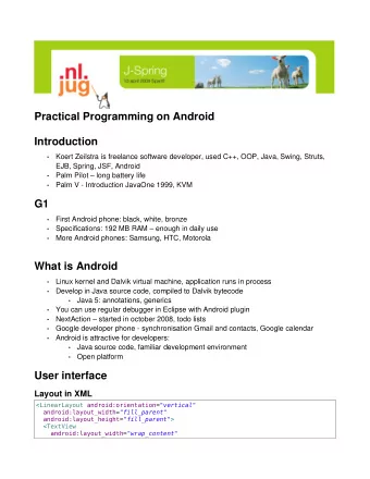 Practical Programming on Android  Introduction  Koert Zeilstra is freelance software developer,