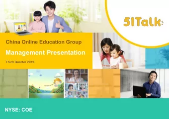 Management Presentation  Third Quarter 2019  NYSE: COE  Important Information  Safe Harbor