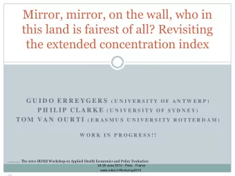 Mirror, mirror, on the wall, who in  this land is fairest of all? Revisiting  the extended