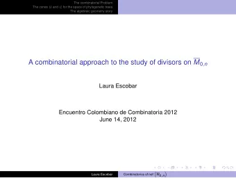 Goal  Goal: Illustrate how a problem from algebraic geometry can be approached  using combinatorics