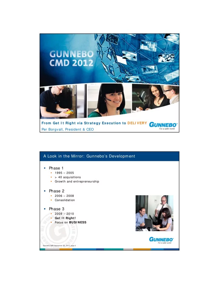 a look in the mirror gunnebo s development