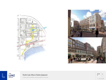 North Lake Mirror Redevelopment  E  LAKELAND ECONOMIC DEVELOPMENT COUNCIL  2  SLID  North Lake