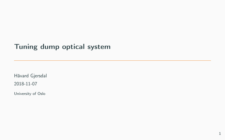 tuning dump optical system