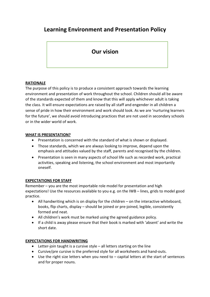 learning environment and presentation policy our vision