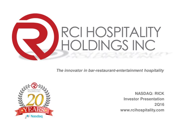 the innovator in bar restaurant entertainment hospitality