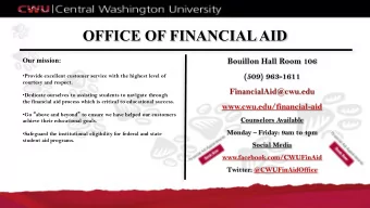 OFFICE OF FINANCIAL AID  Our mission:  Bouillon Hall Room 106  (509) 963-1611  Provide excellent