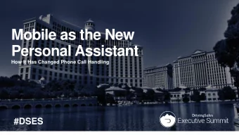 Mobile as the New  Personal Assistant  How It Has Changed Phone Call Handling  #DSES  #DSES