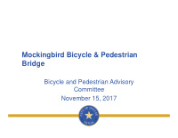 mockingbird bicycle pedestrian bridge
