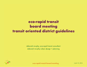eco-rapid transit  board meeting  transit oriented district guidelines  deborah murphy, eco-rapid