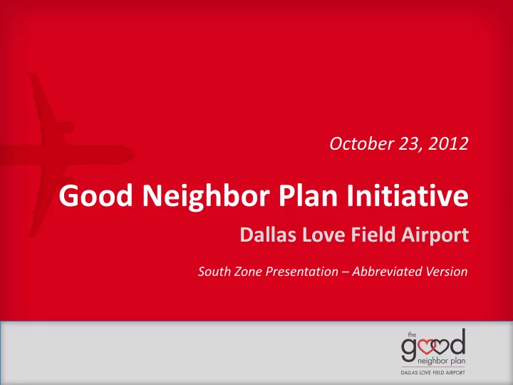 good neighbor plan initiative