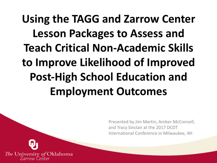 using the tagg and zarrow center lesson packages to