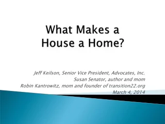 Susan Senator, author and mom  Robin Kantrowitz, mom and founder of transition22.org  March 4, 2014