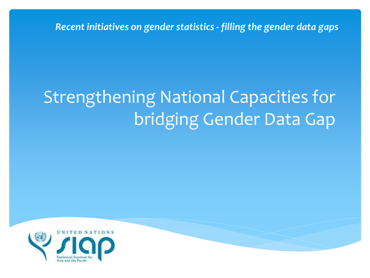 strengthening national capacities for bridging gender