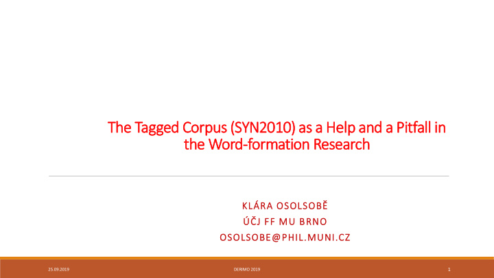 the tagged corpus syn2010 as a help and a pitfall in