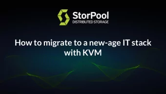 How to migrate to a new-age IT stack  with KVM    Present a method to migrate from traditional