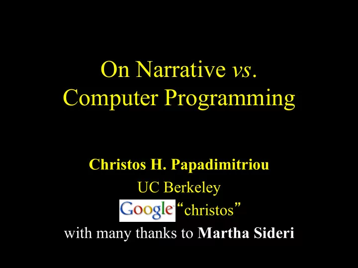 on narrative vs computer programming