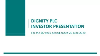 INVESTOR PRESENTATION  For the 26 week period ended 26 June 2020  INTERIM RESULTS  2020 Financial