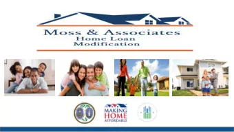 HAMP  Historically Low Mortgage Rates  Help With Upside Down Mortgages  What is HAMP?  Home