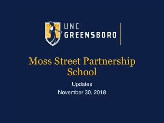 Moss Street Partnership  School  Updates  November 30, 2018  Year One Strategies  and Outcomes  Dr.