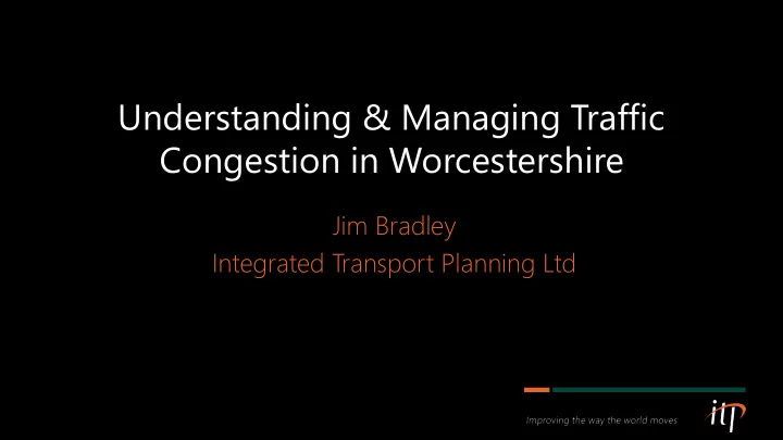 congestion in worcestershire
