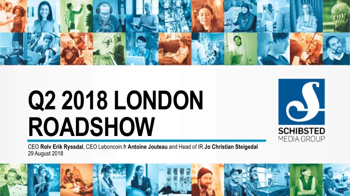 q2 2018 london roadshow