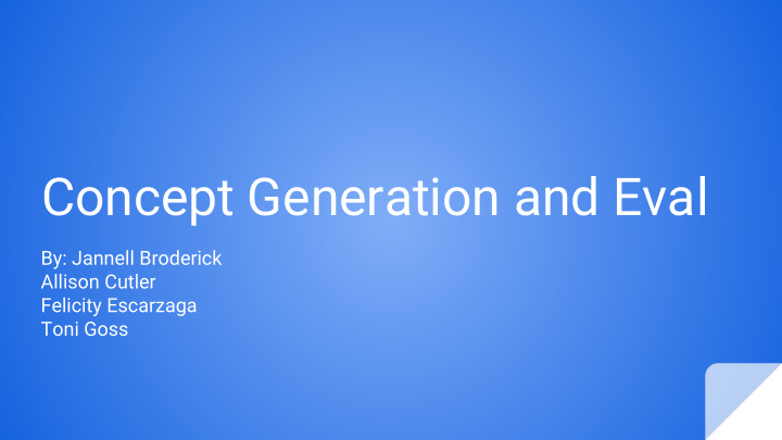 concept generation and eval