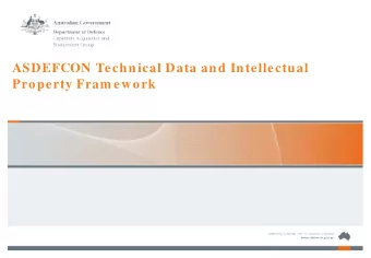 ASDEFCON Technical Data and Intellectual  Property Fram ework  3 Key Points   The new TDIP