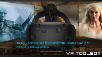 S8215: Displaying and Interacting with Desktop Apps in VR  GTC 2018 // Rouslan Dimitrov  Imagine