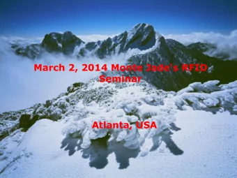 Atlanta, USA  1. TSA worldwide RFID Trial History  2. ASTREC research effort in RFID  3. Inflight