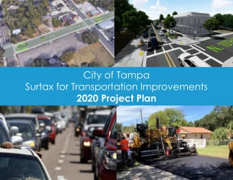 Surtax for Transportation Improvements  2020 Project Plan  Presentation Overview  Guiding