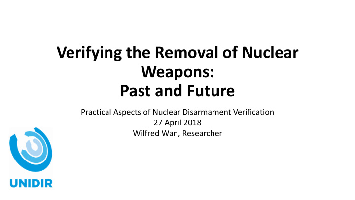 verifying the removal of nuclear