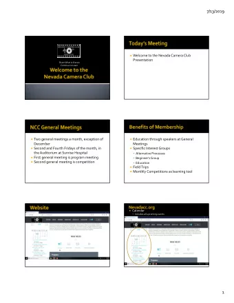 7/13/2019  Welcome to the Nevada Camera Club  Presentation  Share What is Known  Continue to