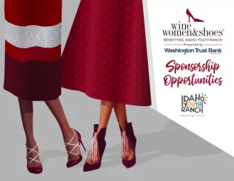Your Red Hot Opportunity TO JOIN IDAHO YOUTH RANCHS 6 TH ANNUAL WINE WOMEN &amp; SHOES  Catering
