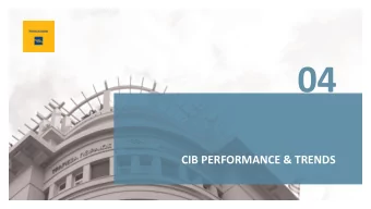 04  CIB PERFORMANCE &amp; TRENDS  04  4.1 CIB | WHO WE ARE  Largest Greek Systemic Bank